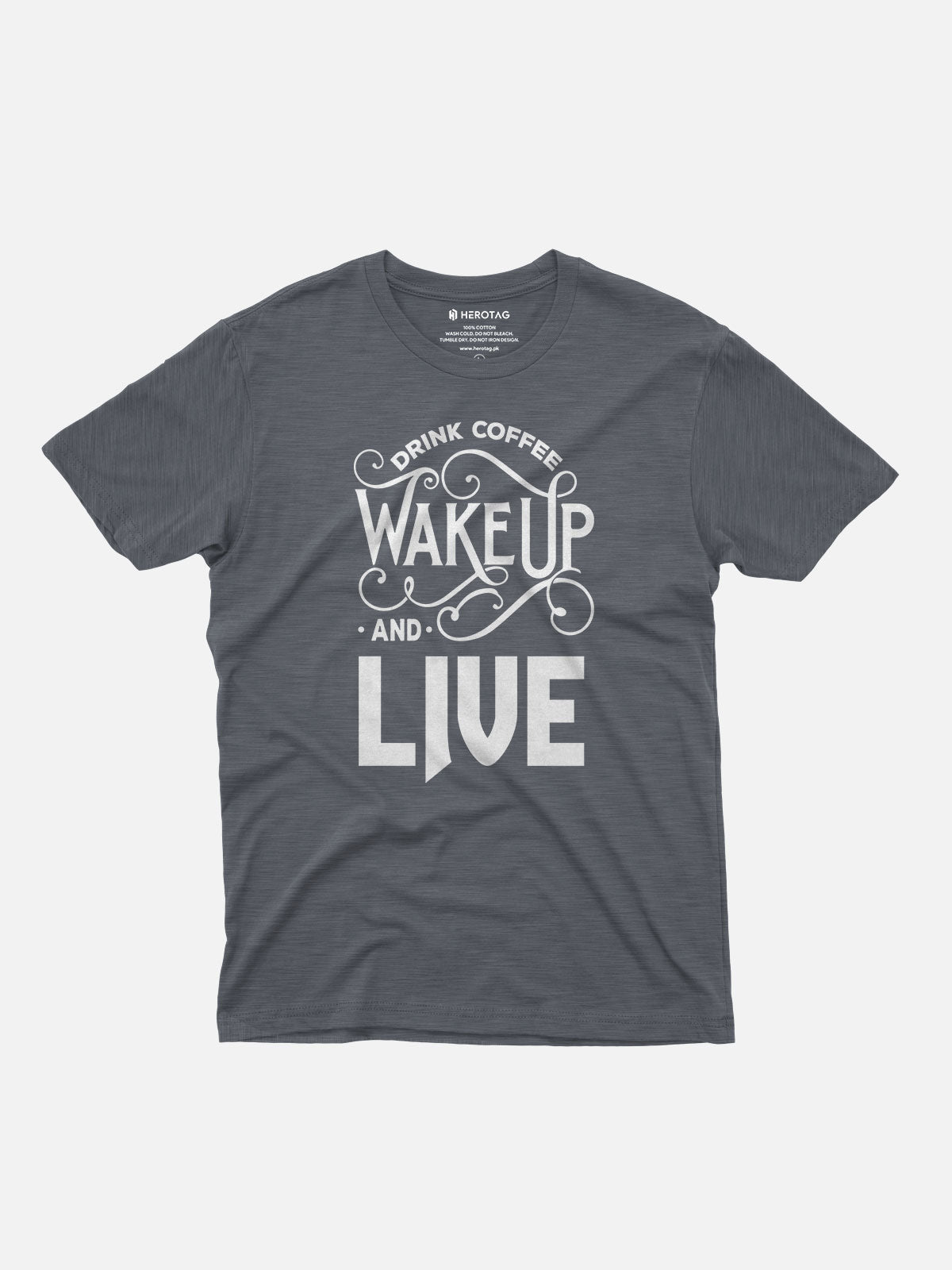 Drink Coffee Wake Up and Live T-Shirt