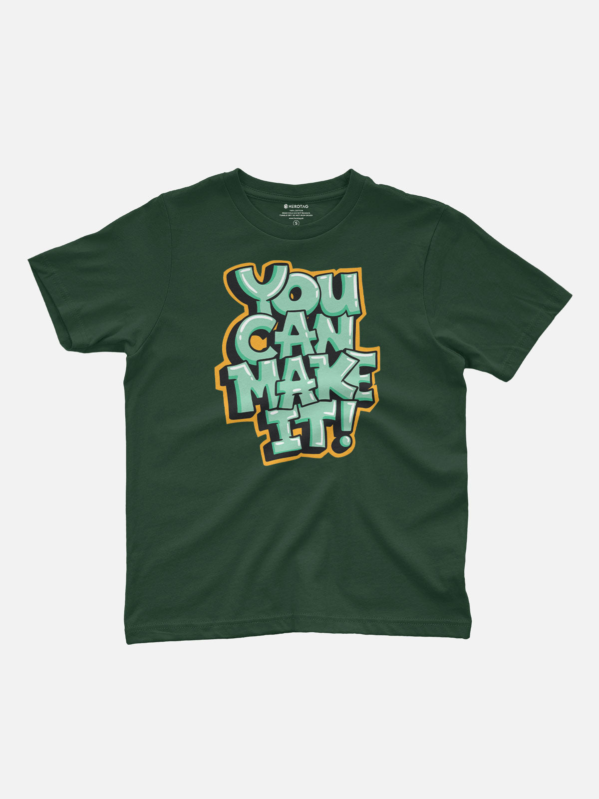 You Can Make It Kids T-Shirt