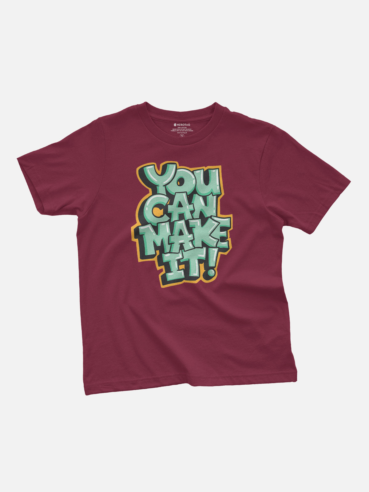 You Can Make It Kids T-Shirt