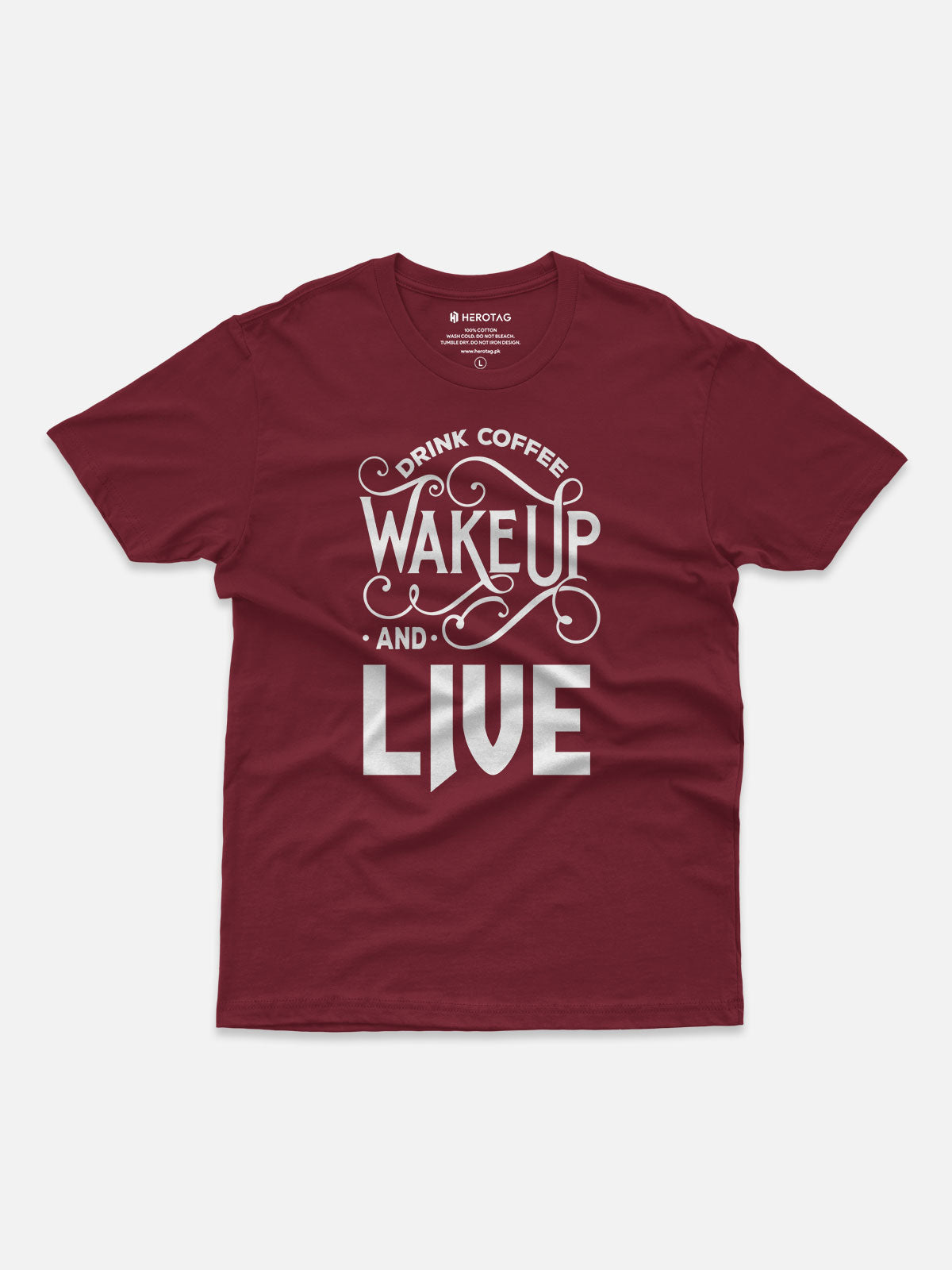 Drink Coffee Wake Up and Live T-Shirt