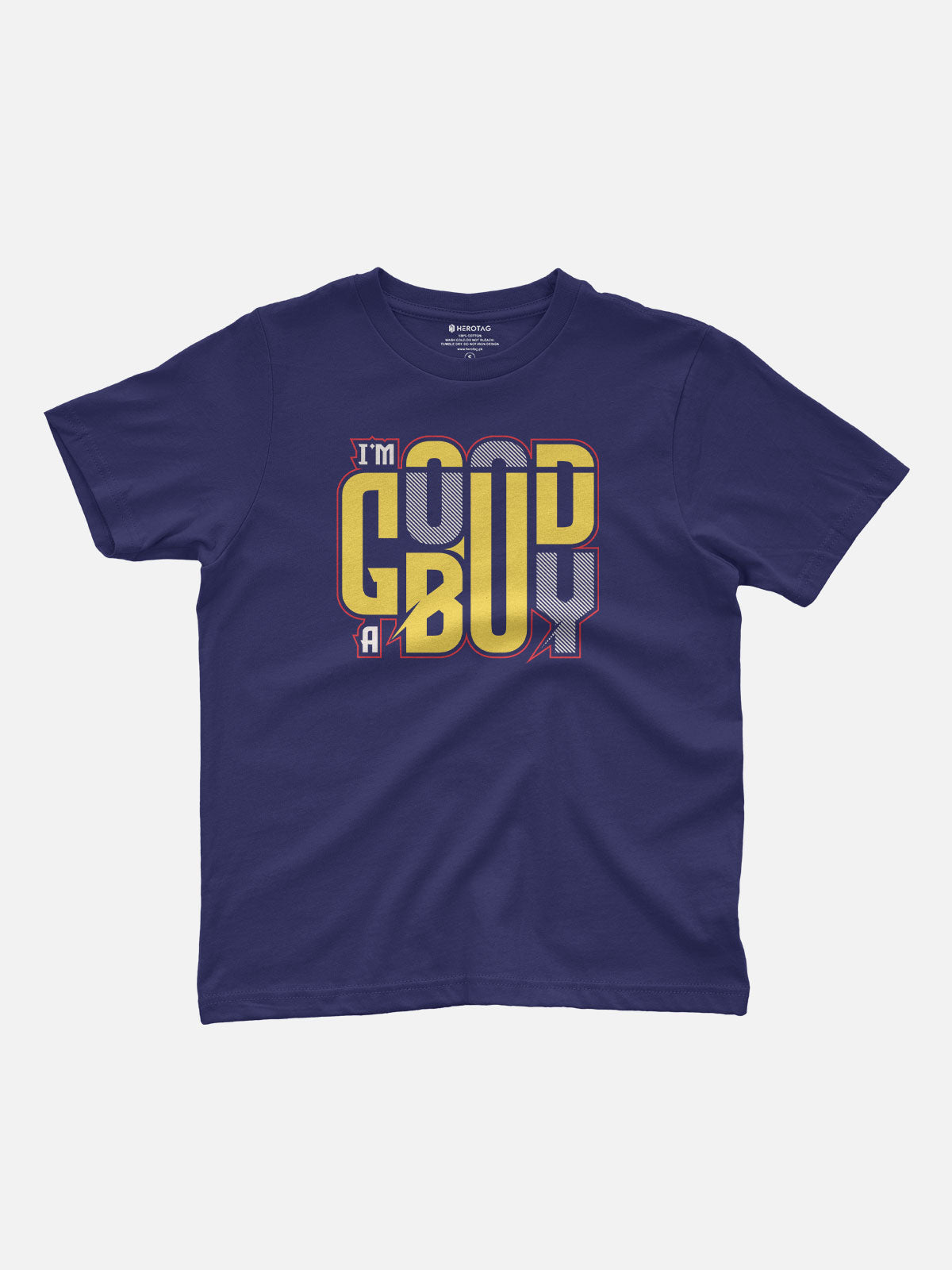I'm A Good Boy Kids T-Shirt