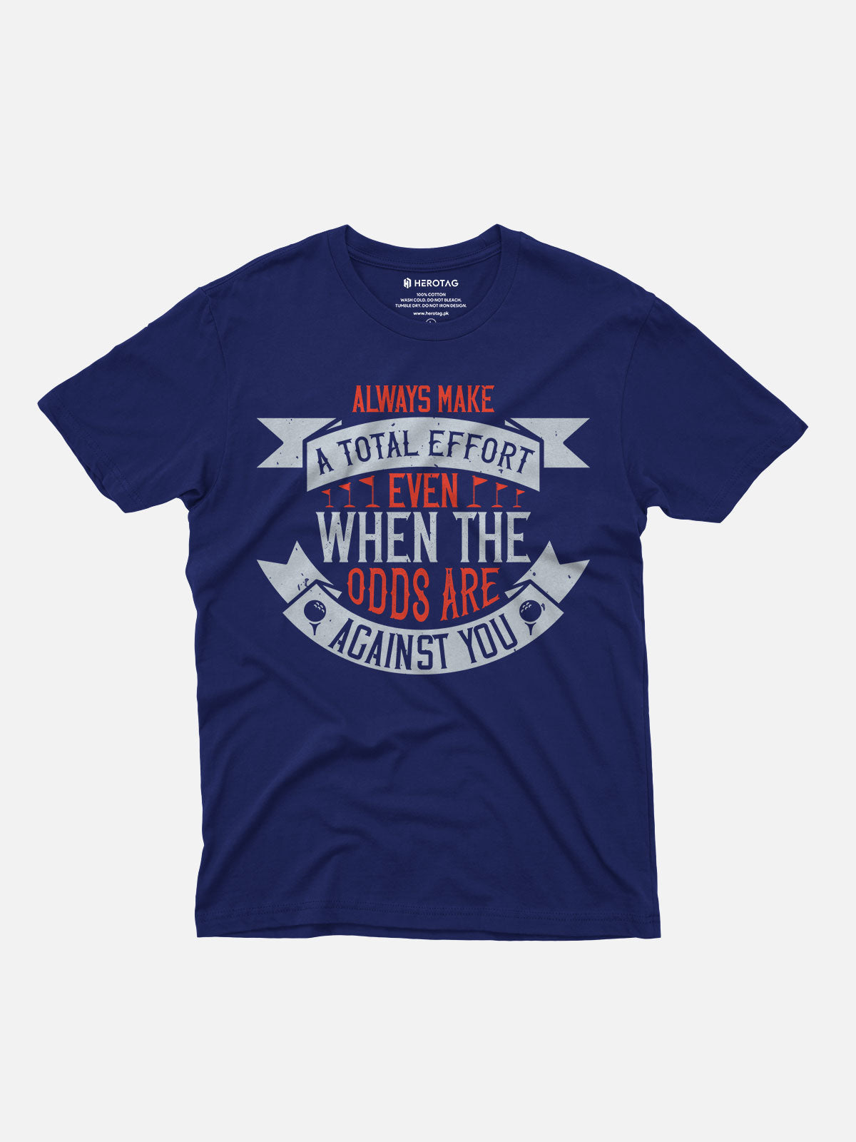 Always Make a Total Effort T-Shirt