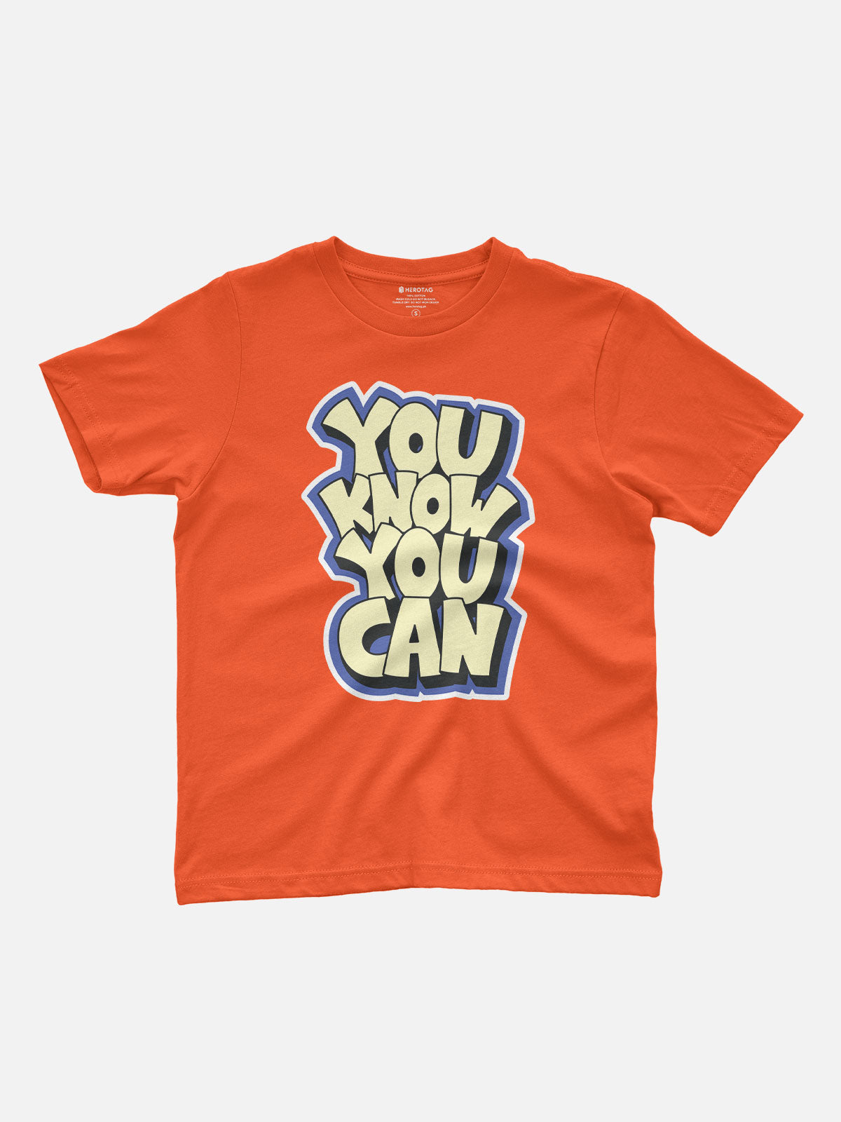 You Know You Can Kids T-Shirt