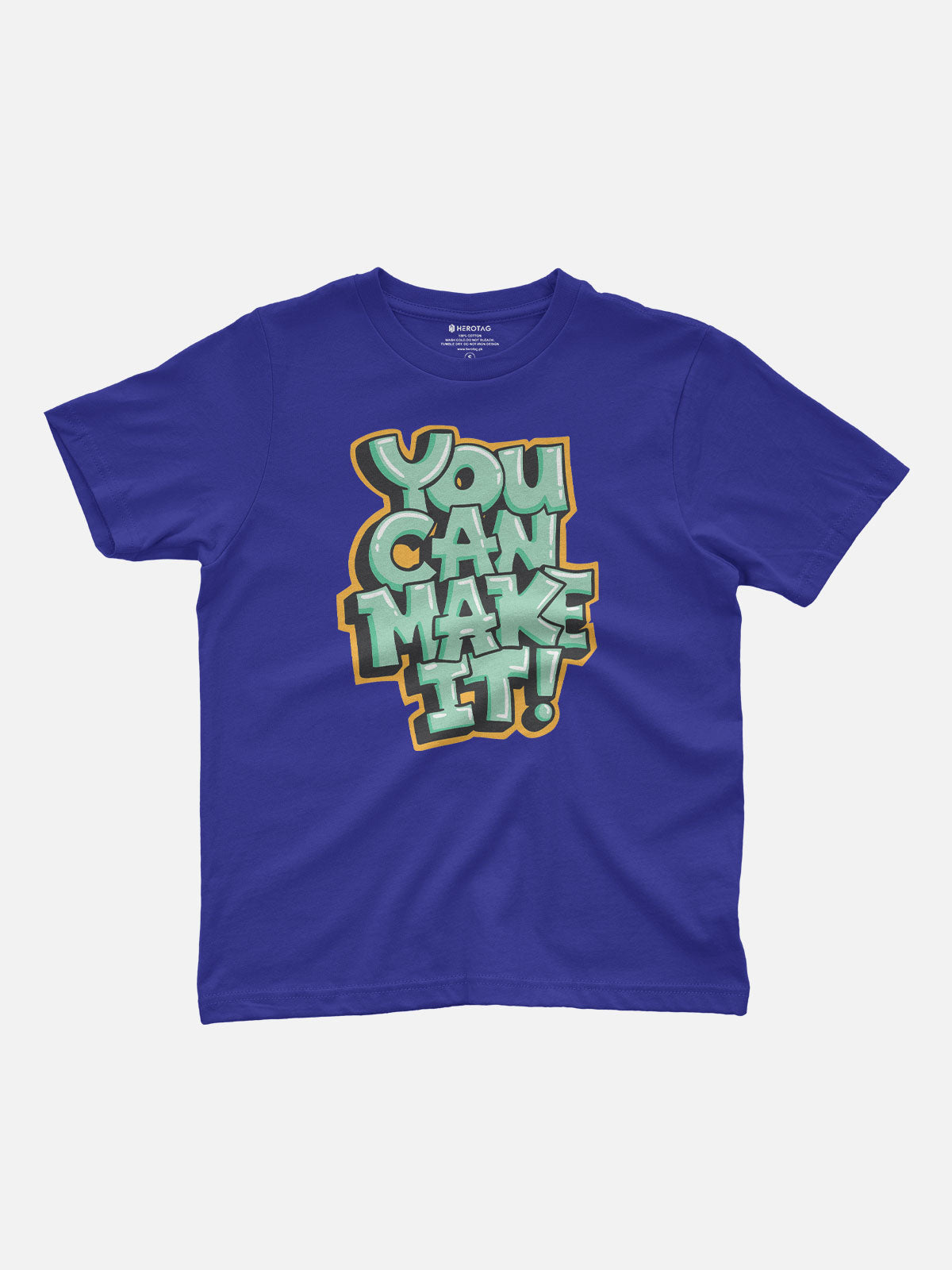 You Can Make It Kids T-Shirt