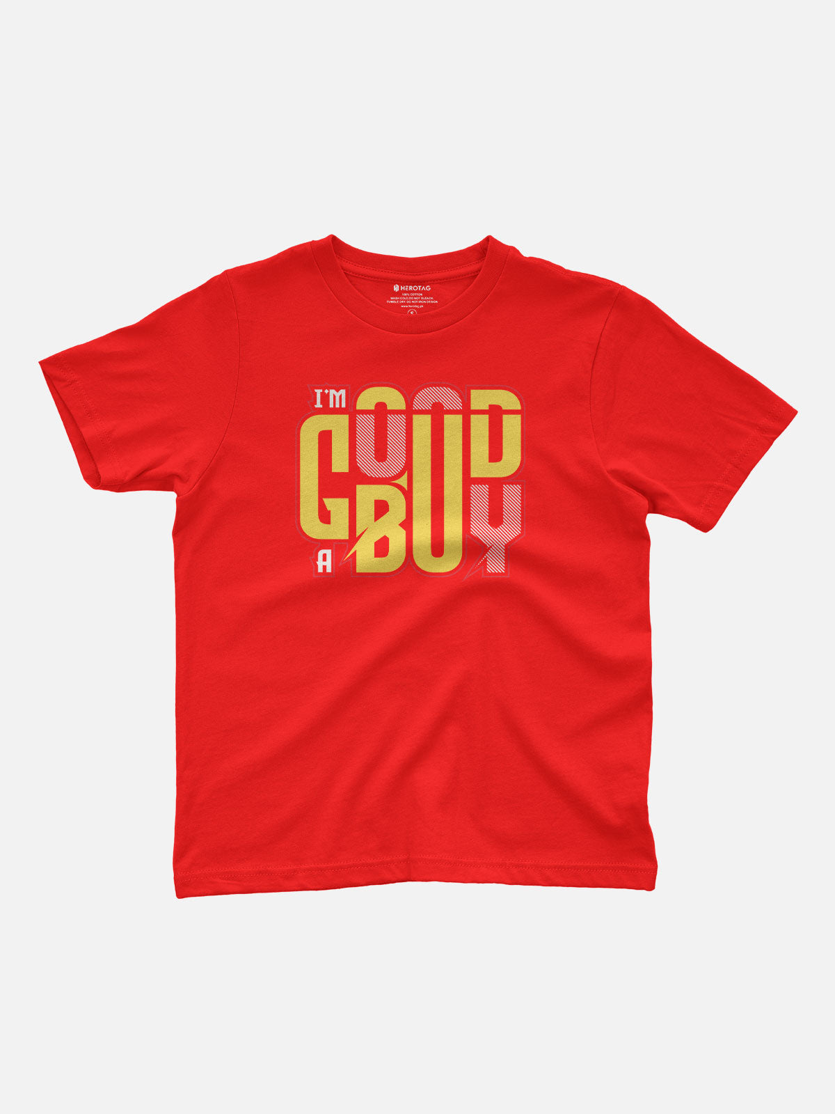 I'm A Good Boy Kids T-Shirt