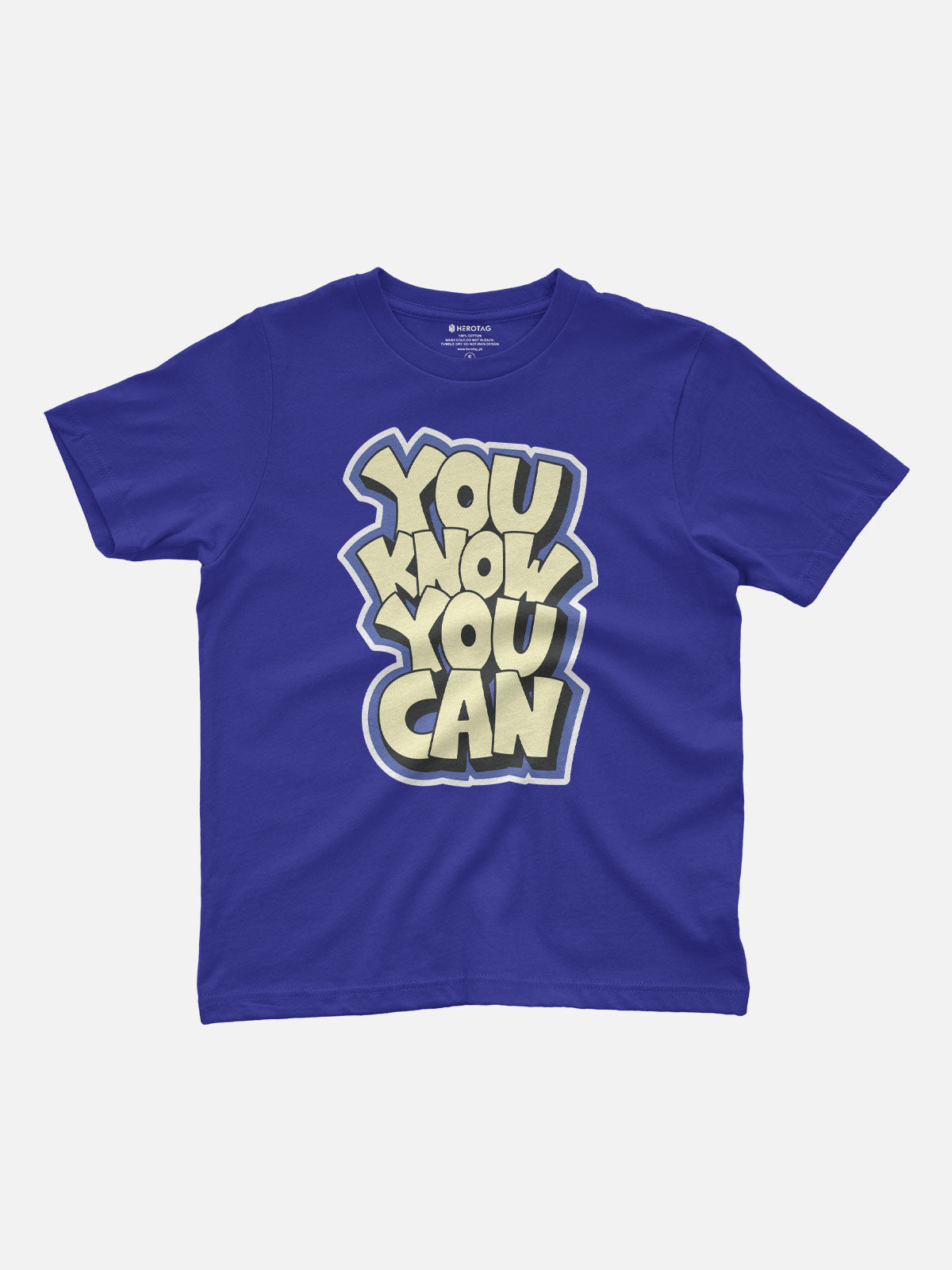 You Know You Can Kids T-Shirt