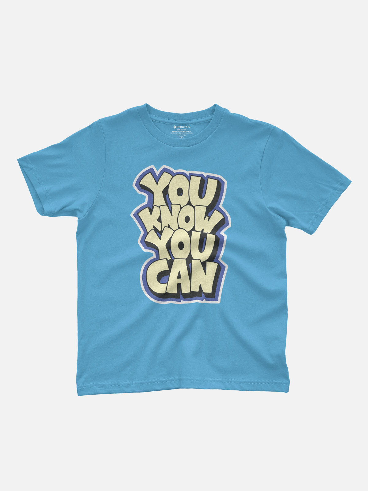 You Know You Can Kids T-Shirt