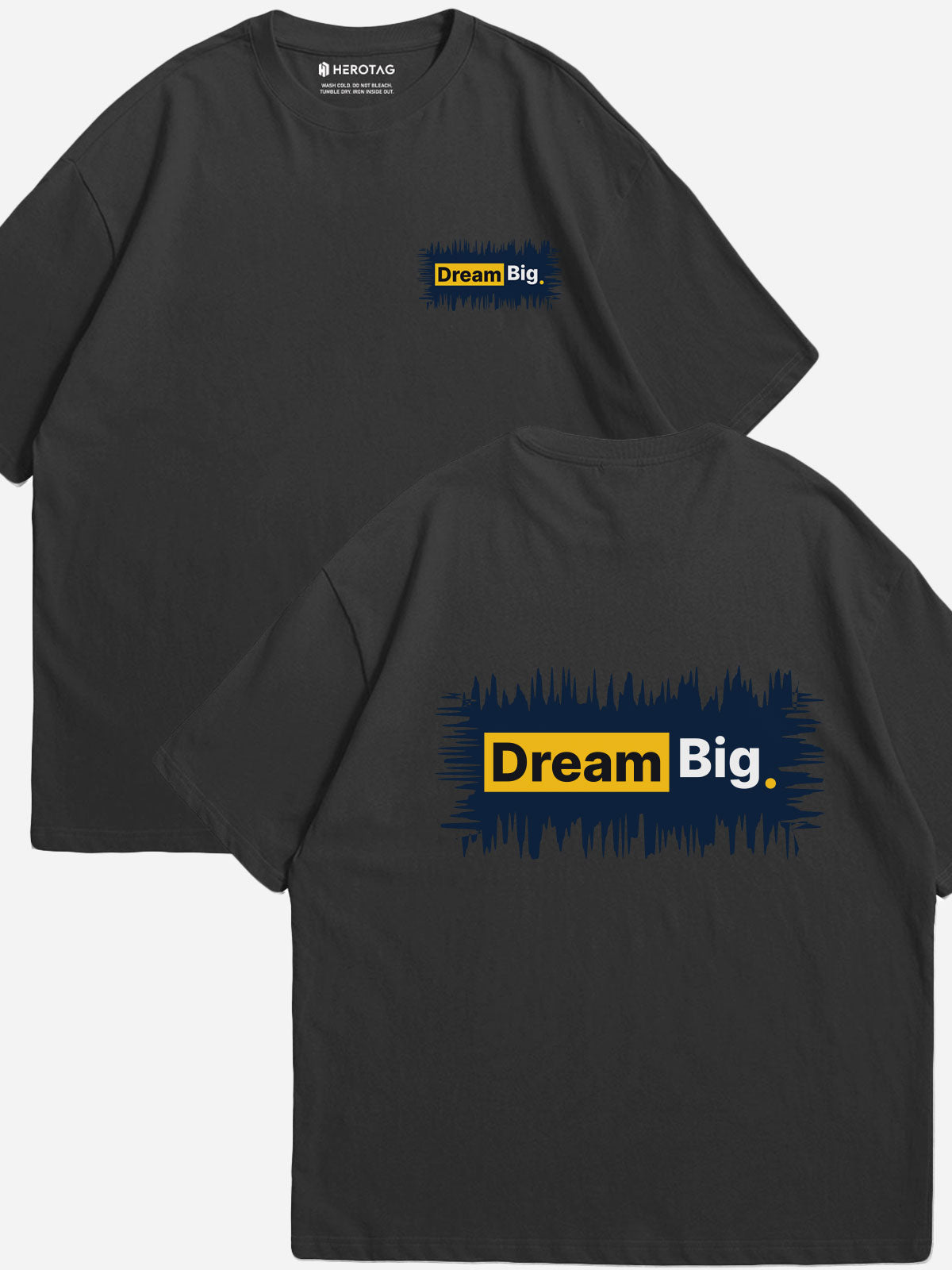 "Dream Big." Oversized T-Shirt
