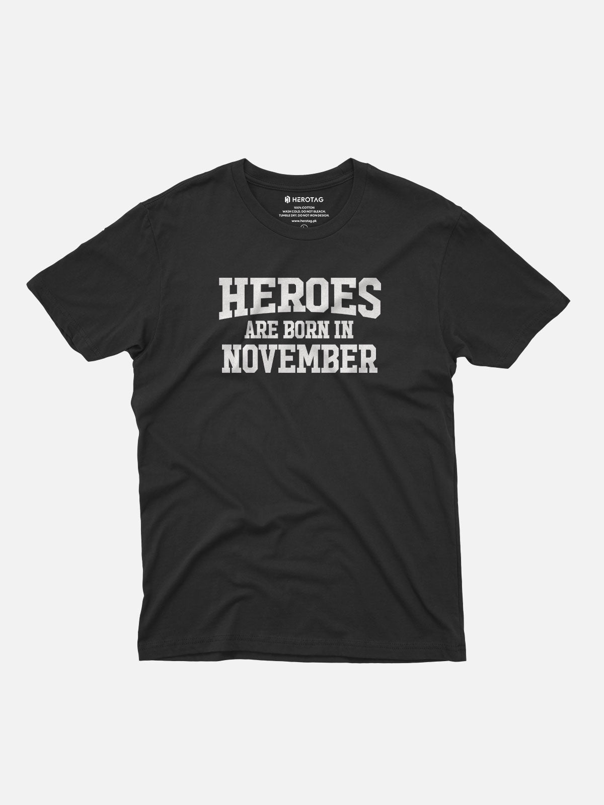 Heroes Are Born in November T-Shirt
