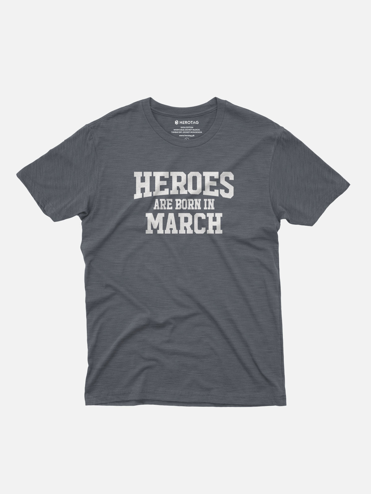 Heroes Are Born in March T-Shirt
