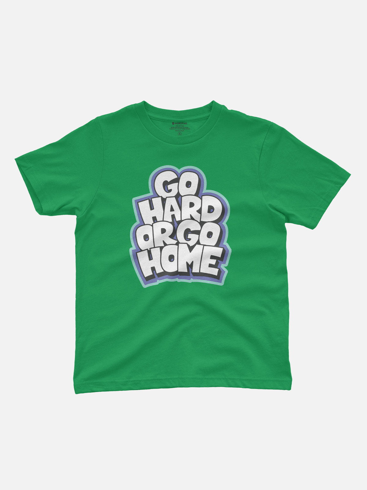 Go Hard or Go Home Kids T-Shirt