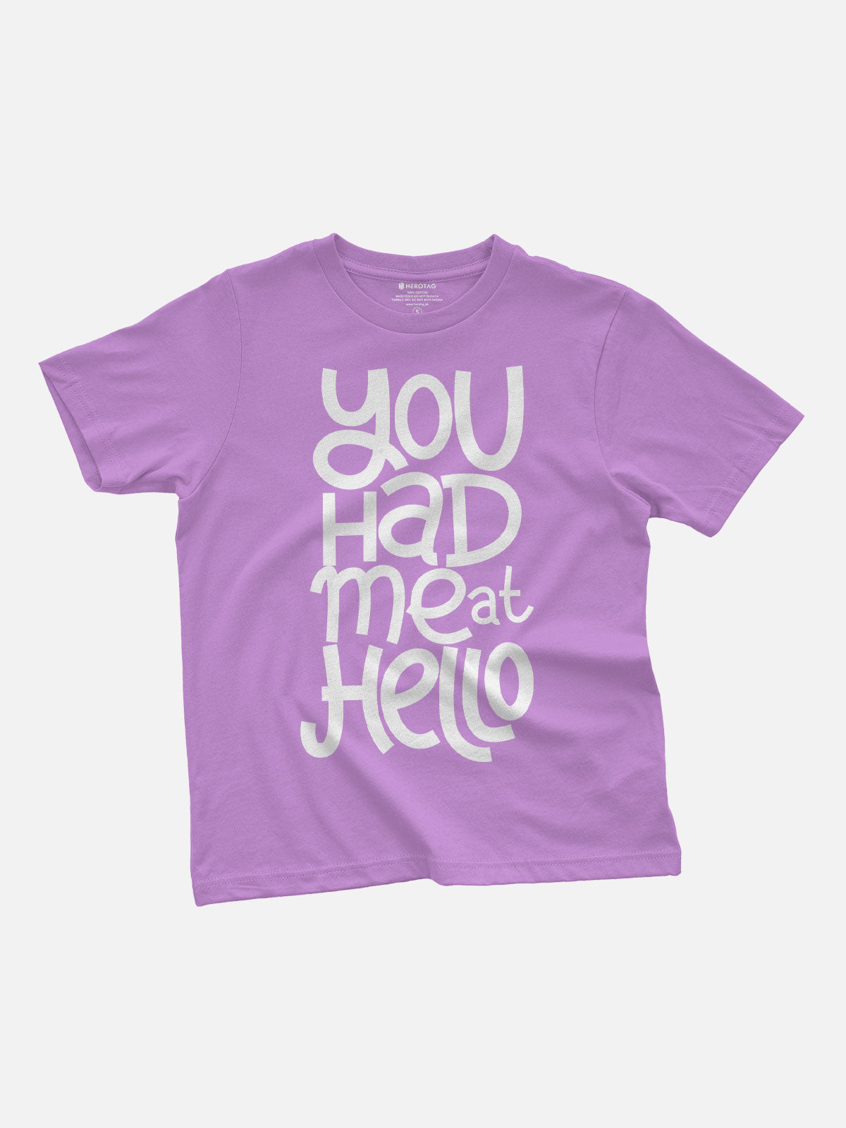 You Had Me at Hello Kids T-Shirt