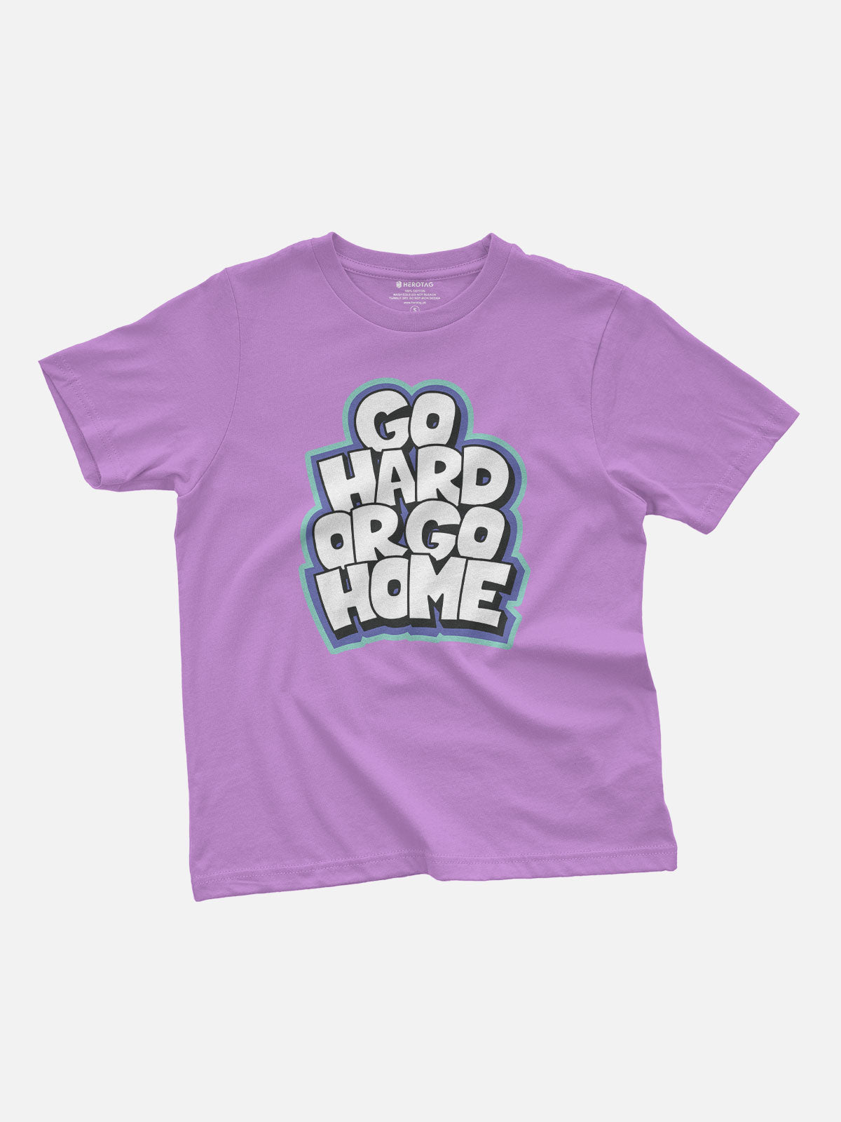 Go Hard or Go Home Kids T-Shirt