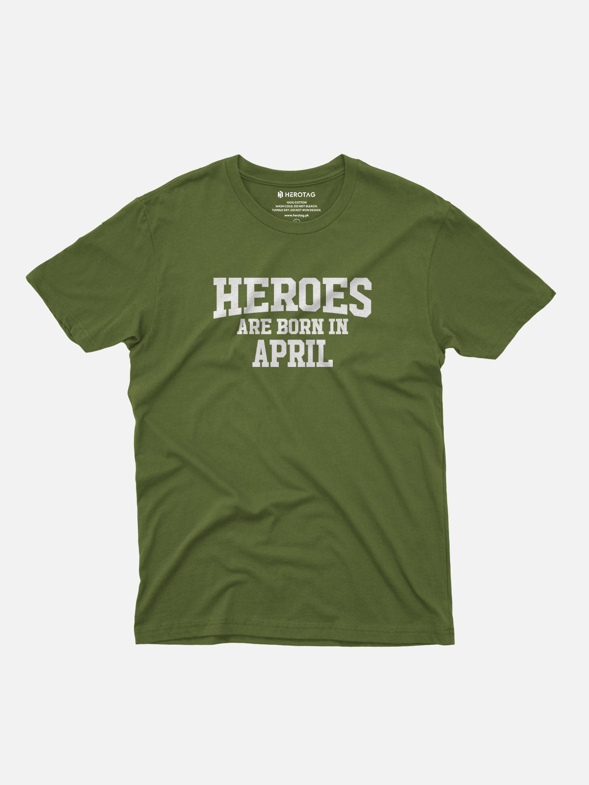 Heroes Are Born in April T-Shirt
