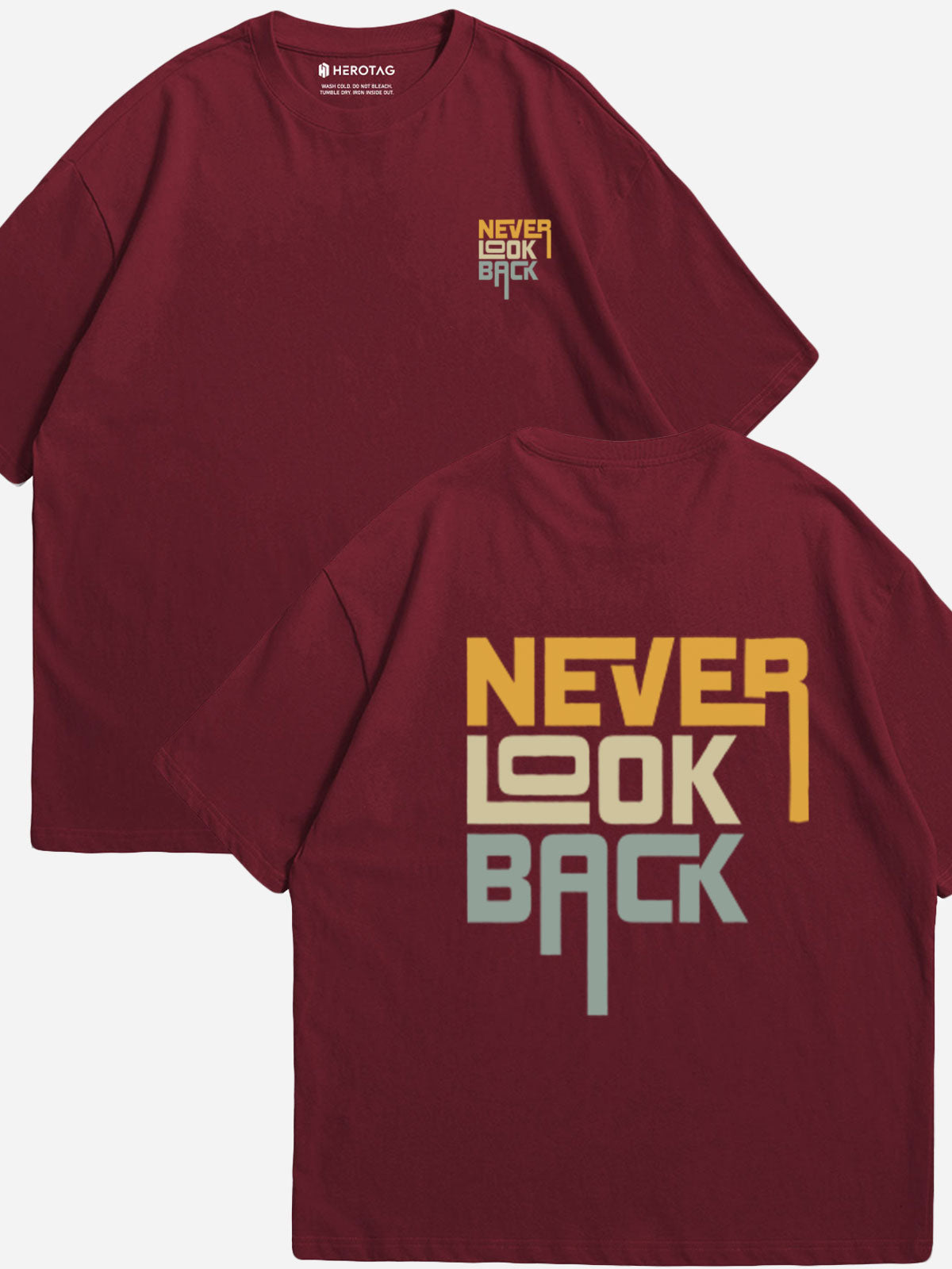 "NEVER LOOK BACK" Oversized T-Shirt