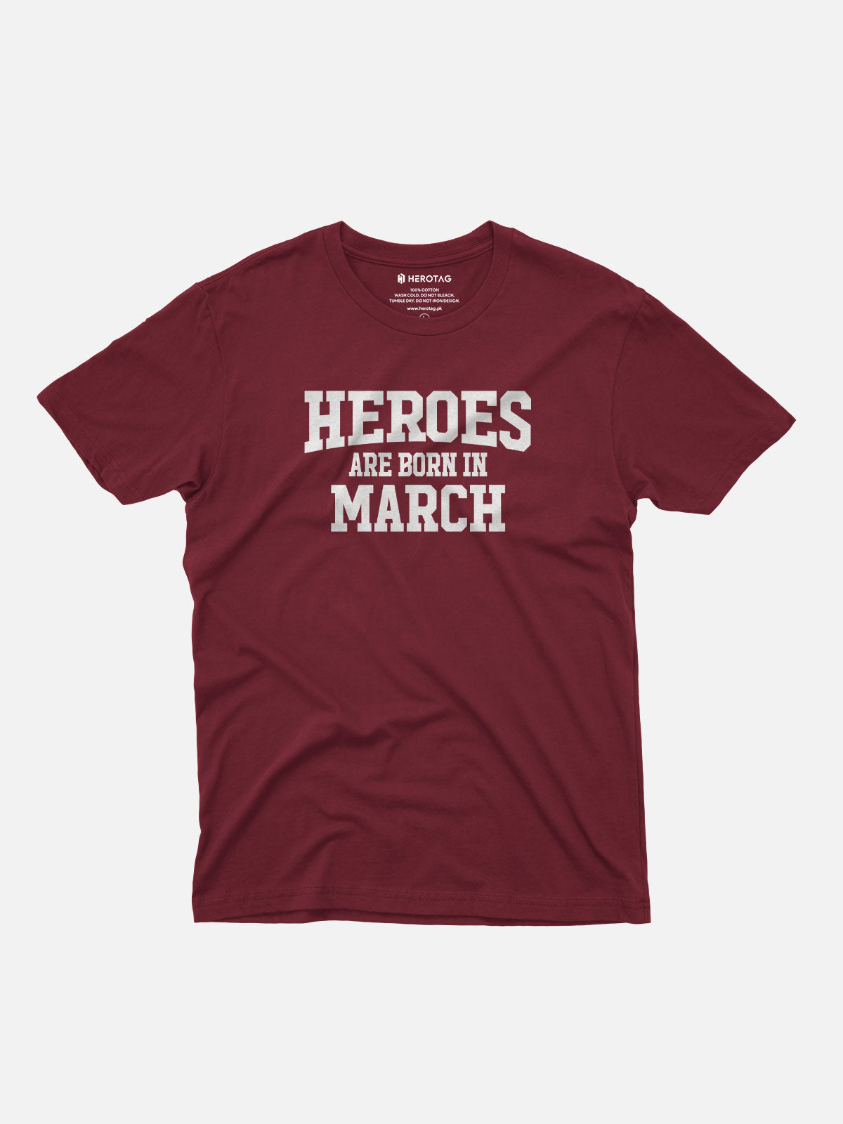 Heroes Are Born in March T-Shirt