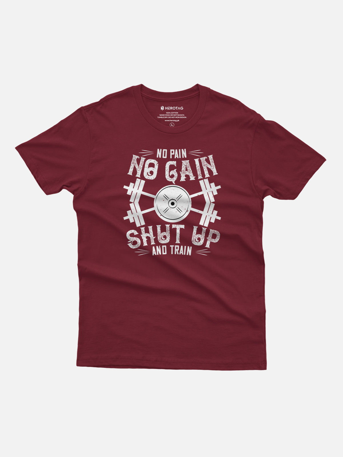 No Pain No Gain Shut Up and Train T-Shirt