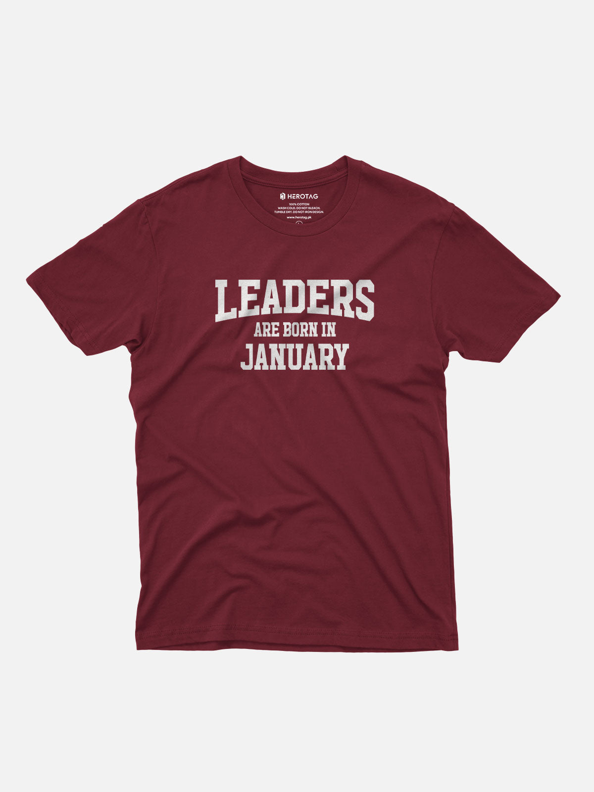 Leaders Are Born in January T-Shirt