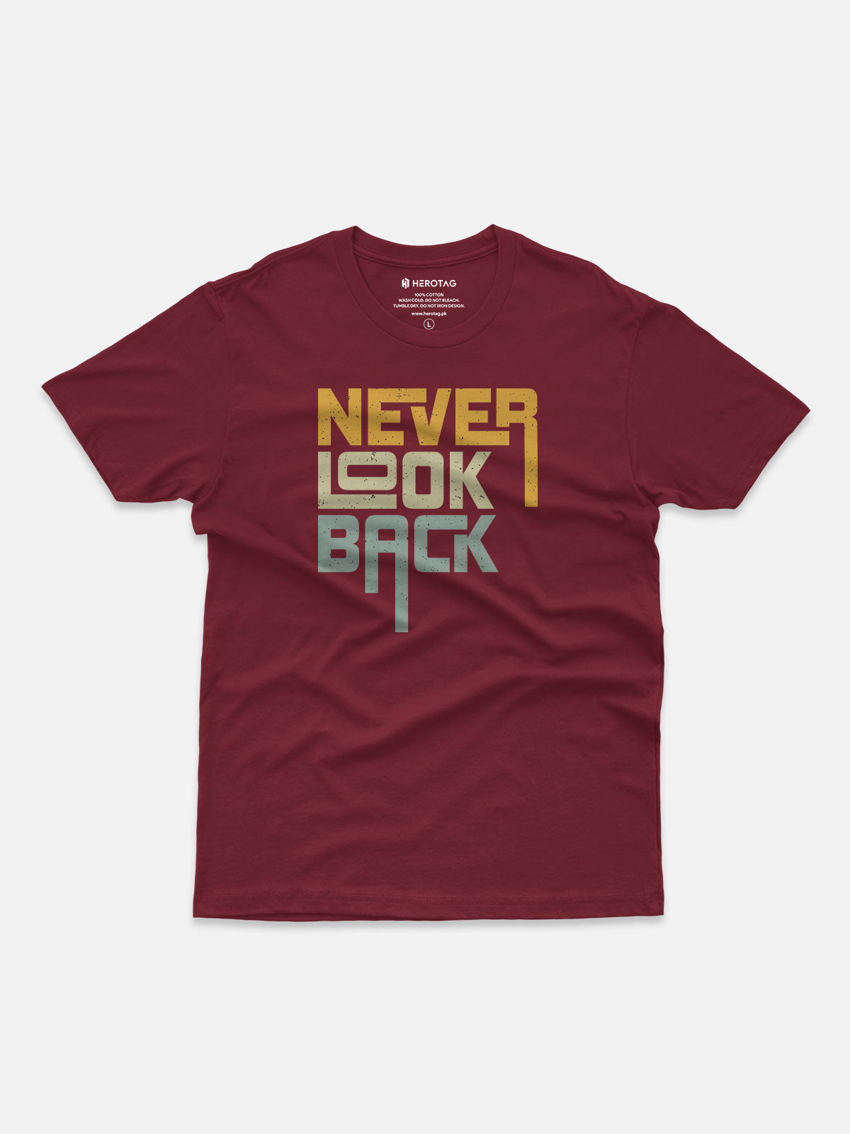 Never Look Back Motivational T-Shirt