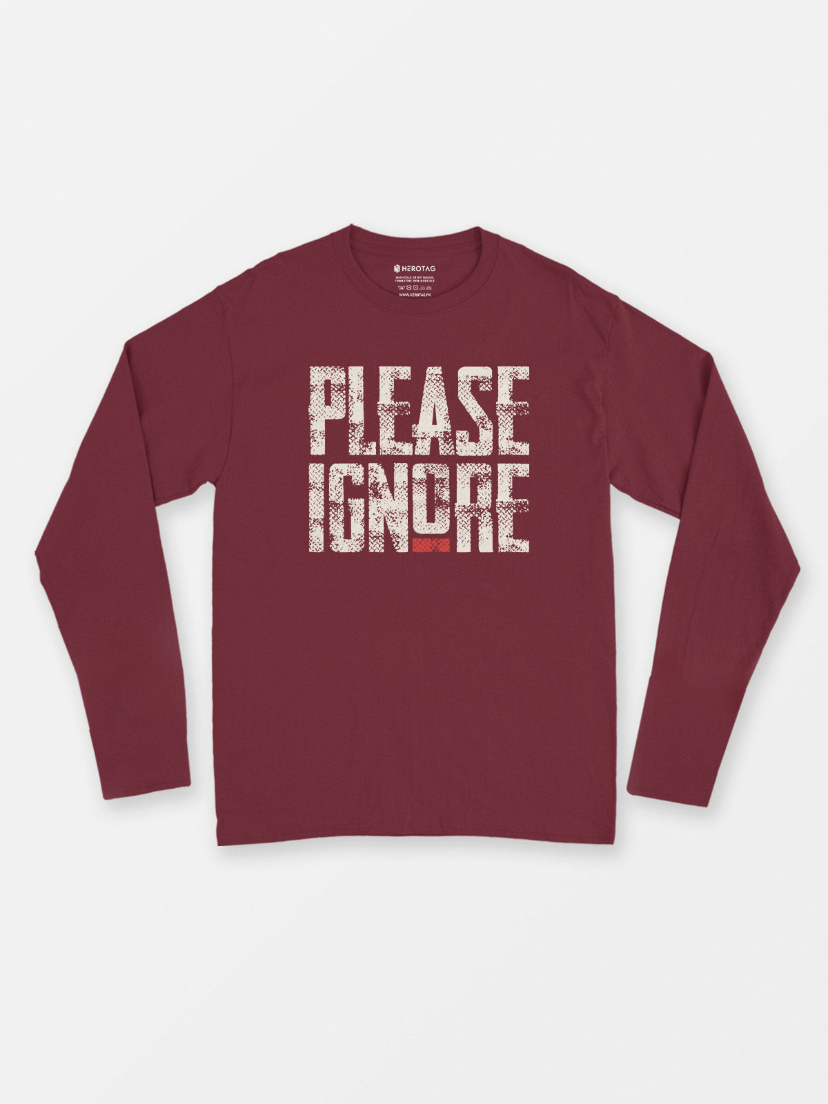 Please Ignore Long Sleeve T-Shirt