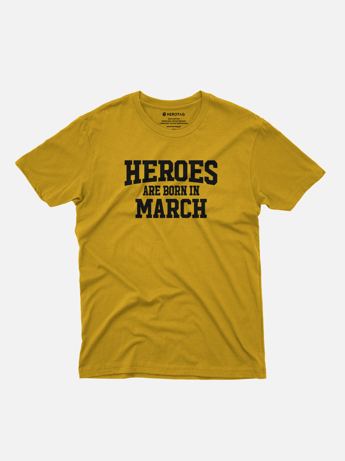 Heroes Are Born in March T-Shirt