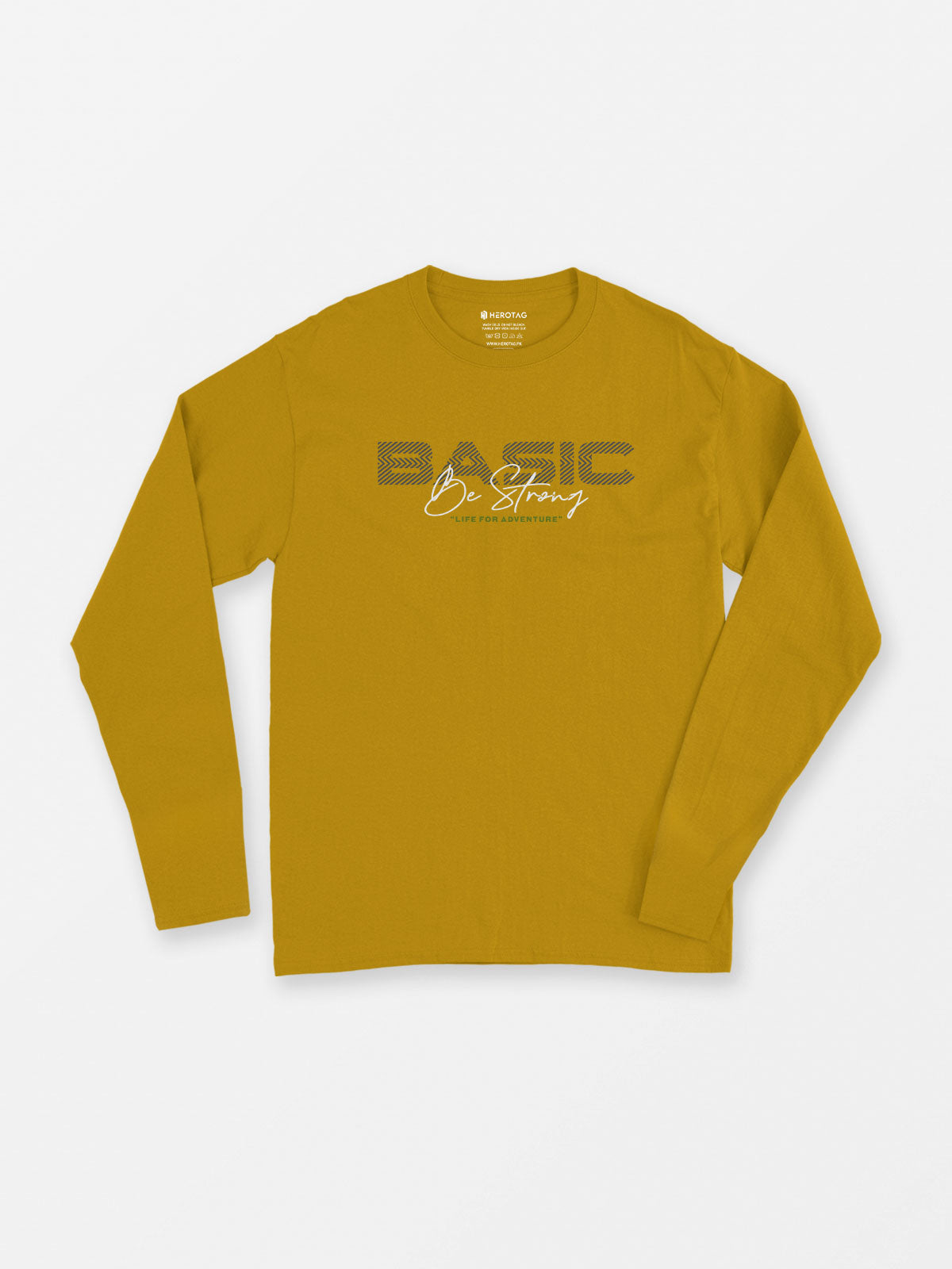 Basic Be Strong Long Sleeve T-Shirt