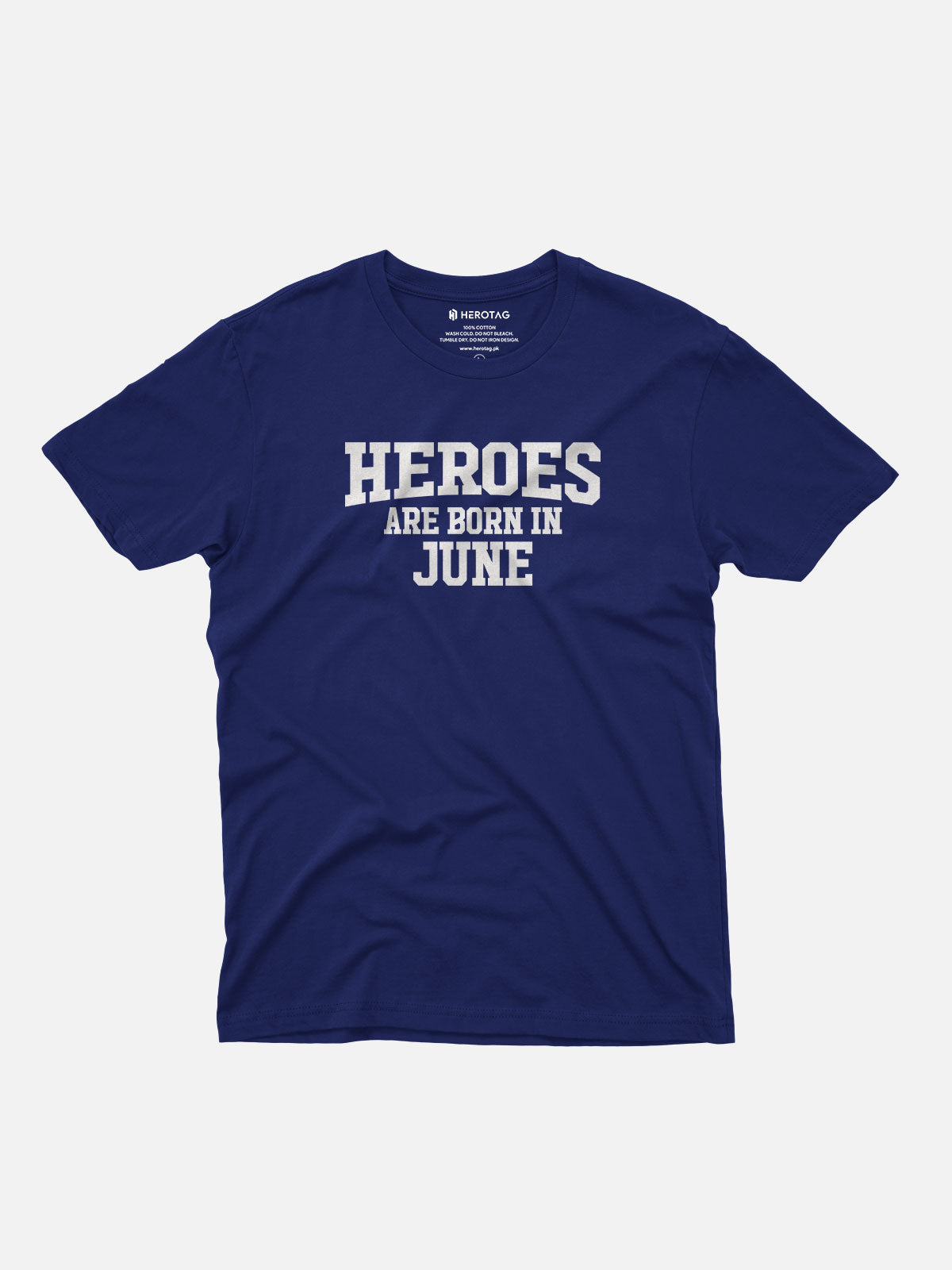 Heroes Are Born in June T-Shirt