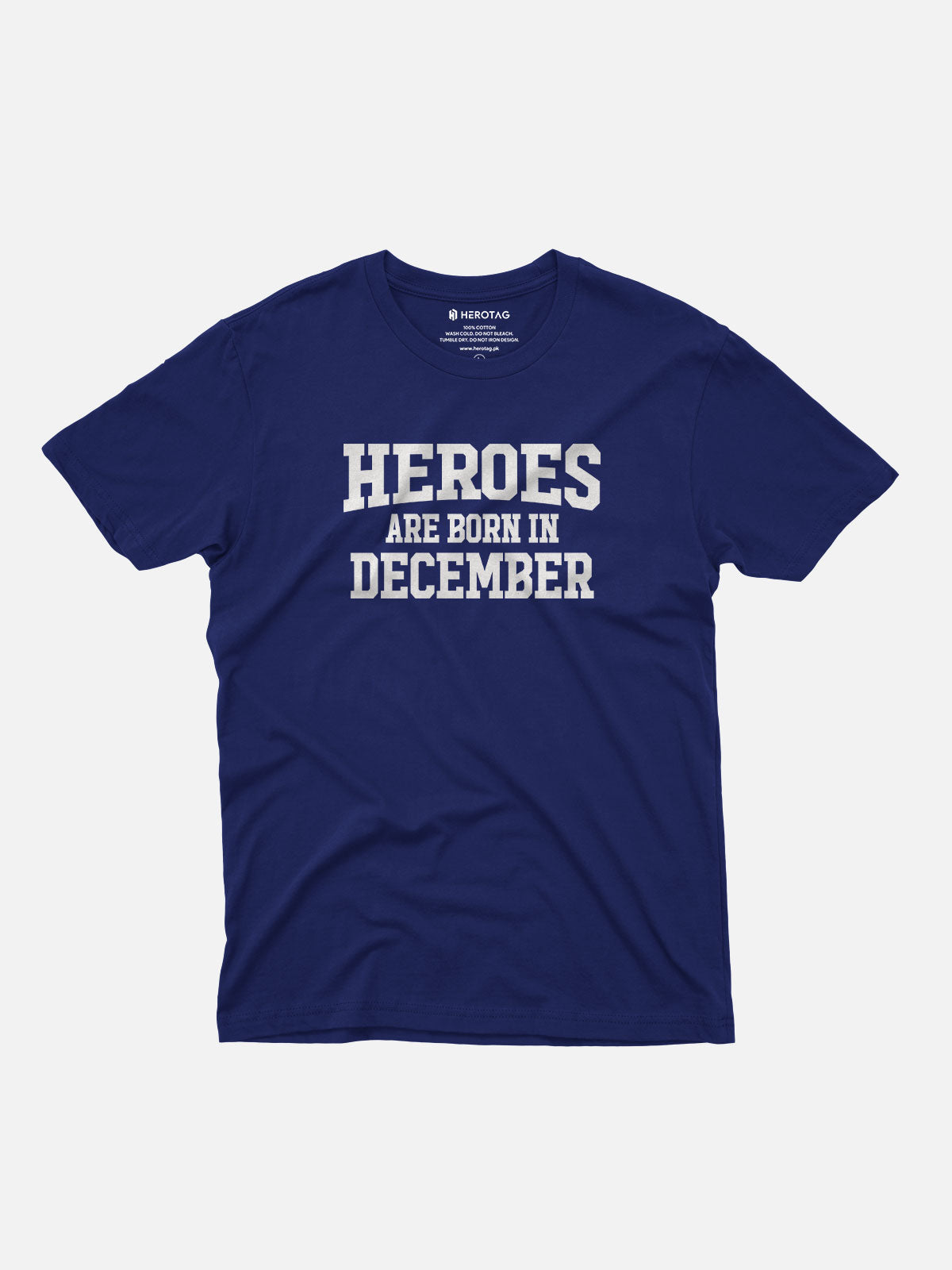 Heroes Are Born in December T-Shirt