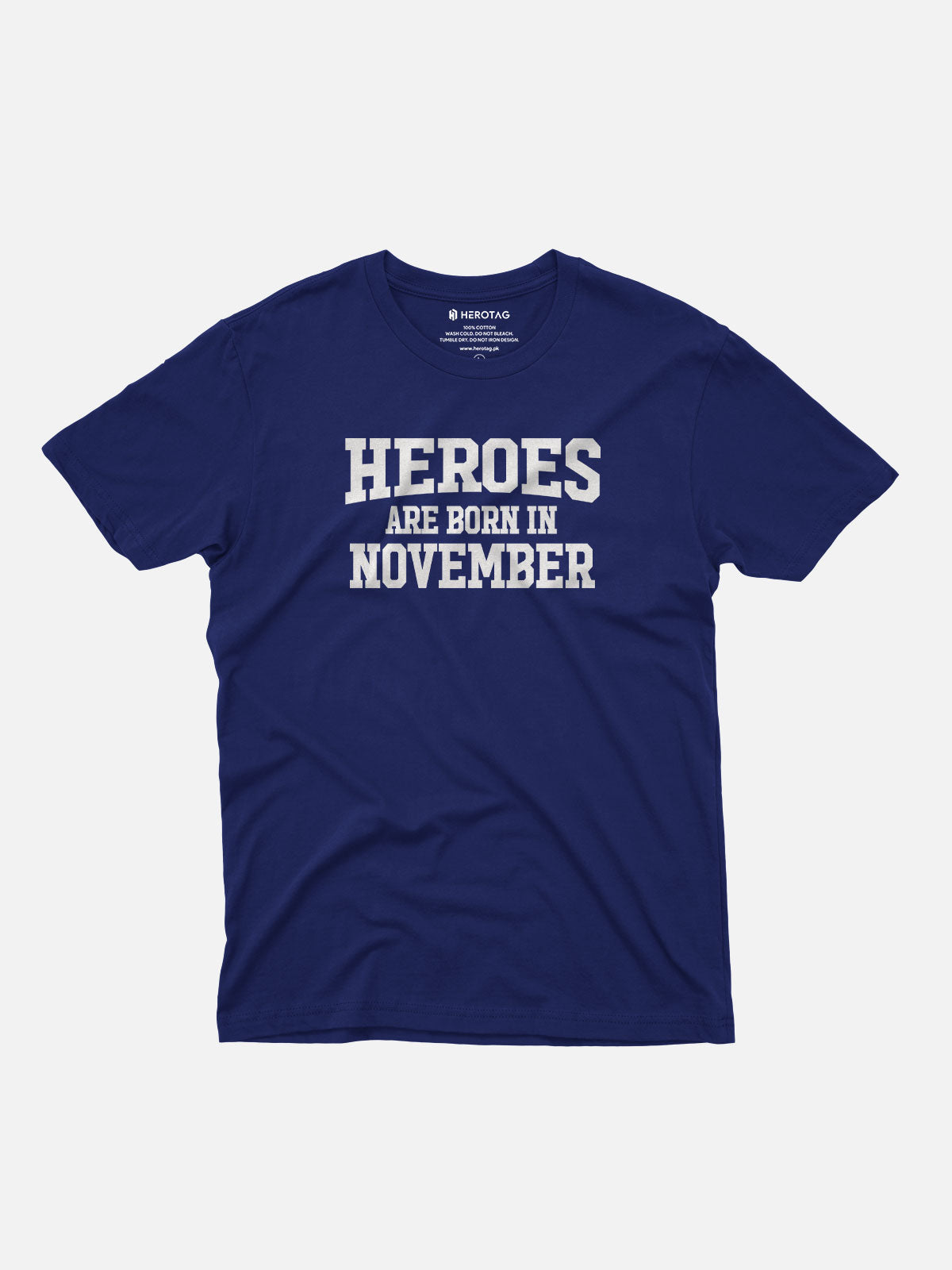 Heroes Are Born in November T-Shirt