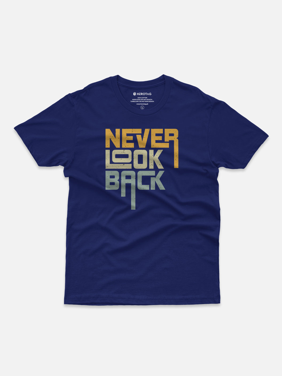 Never Look Back Motivational T-Shirt
