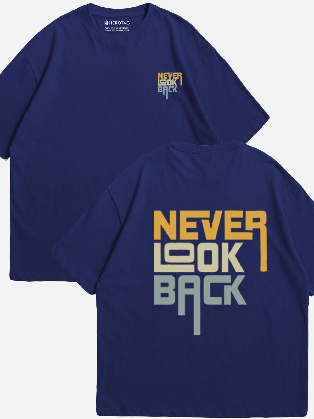 "NEVER LOOK BACK" Oversized T-Shirt