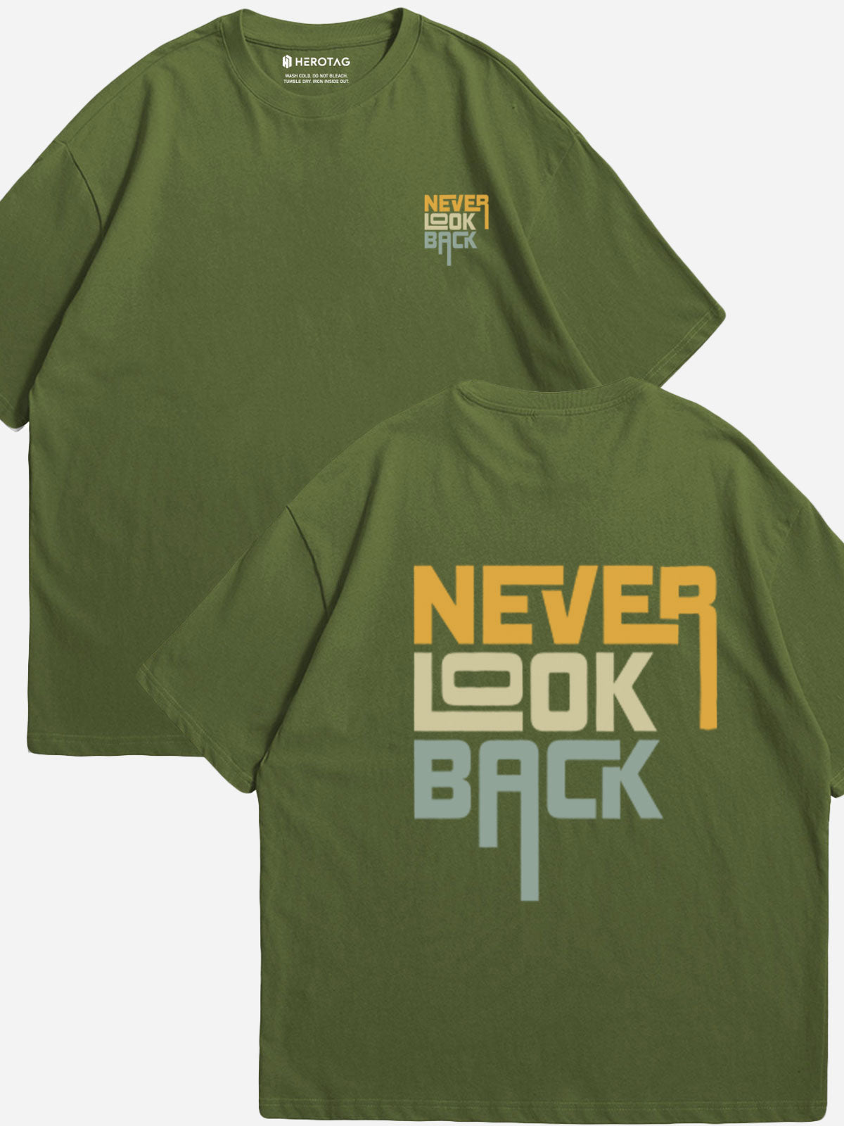 "NEVER LOOK BACK" Oversized T-Shirt