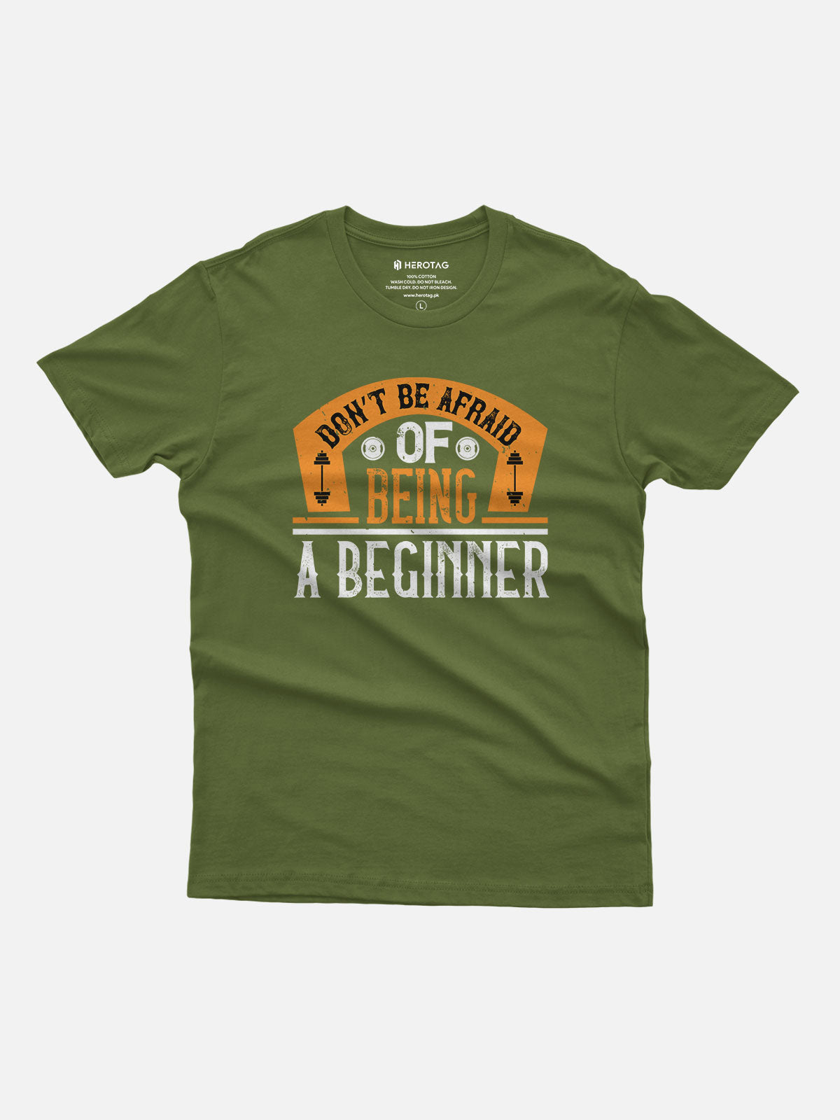 Don't Be Afraid of Being a Beginner Fitness T-Shirt