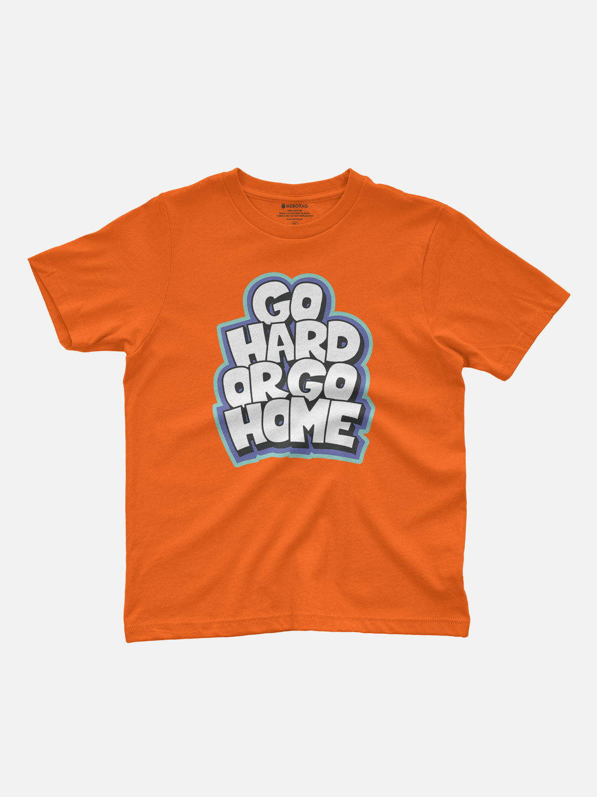 Go Hard or Go Home Kids T-Shirt