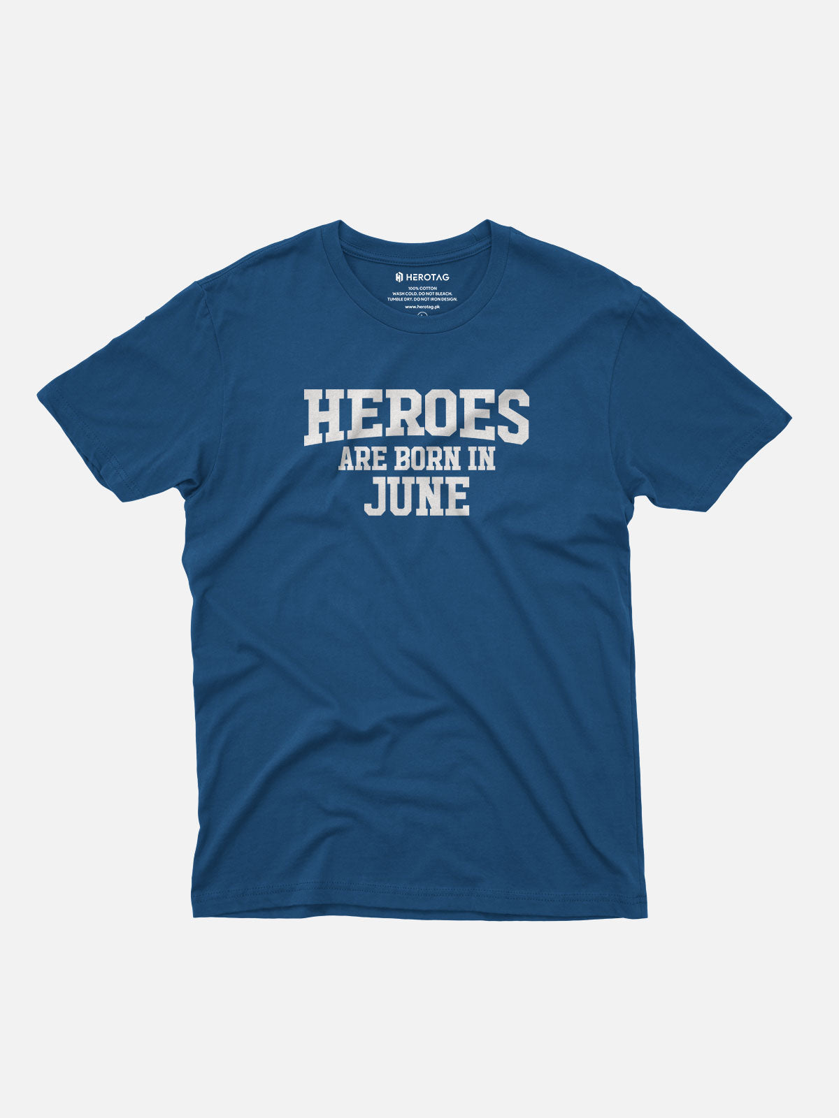 Heroes Are Born in June T-Shirt