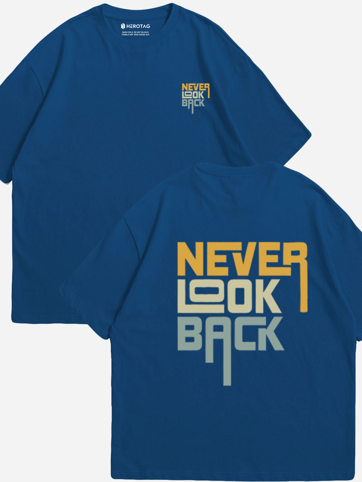 "NEVER LOOK BACK" Oversized T-Shirt