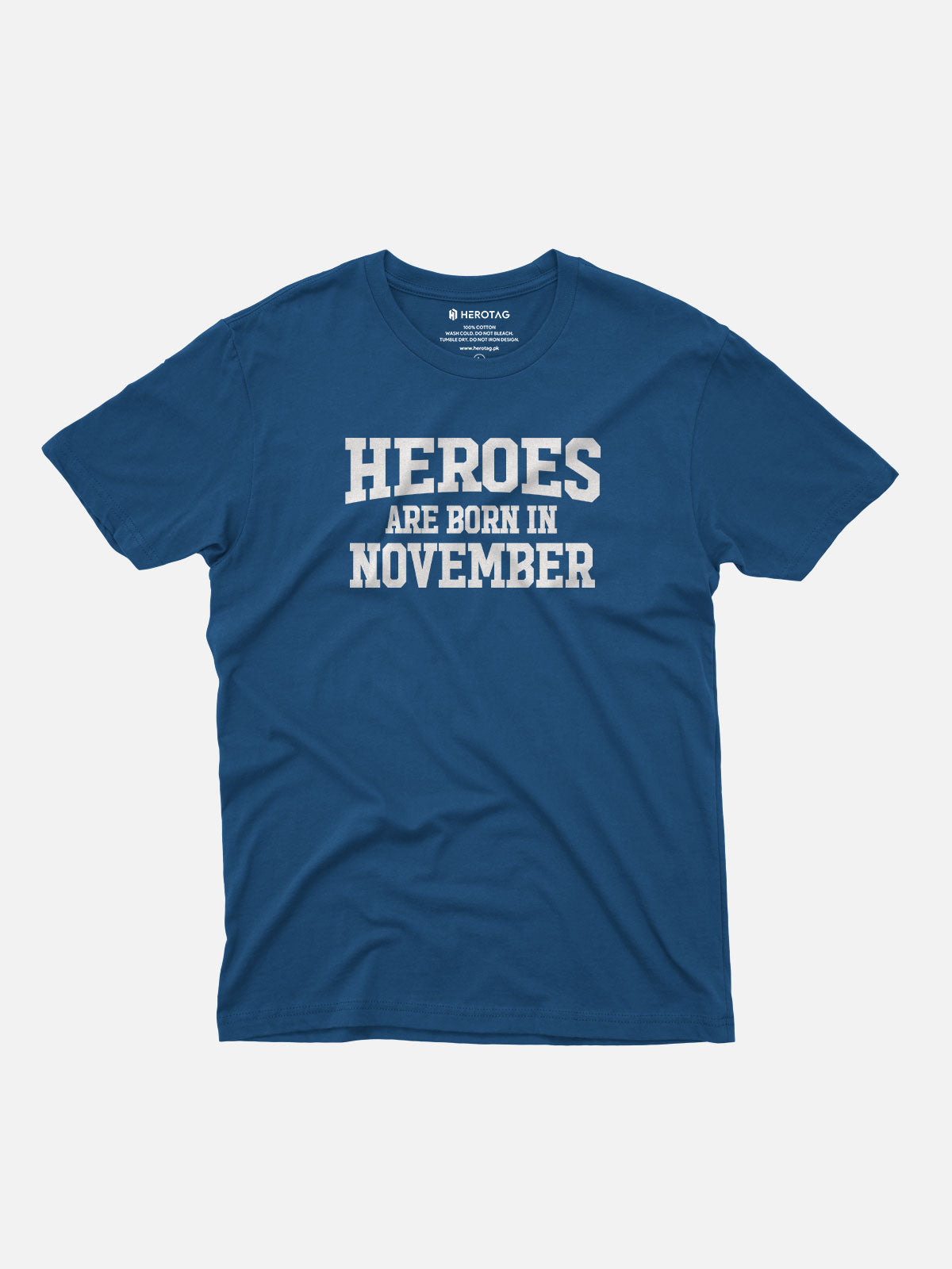 Heroes Are Born in November T-Shirt