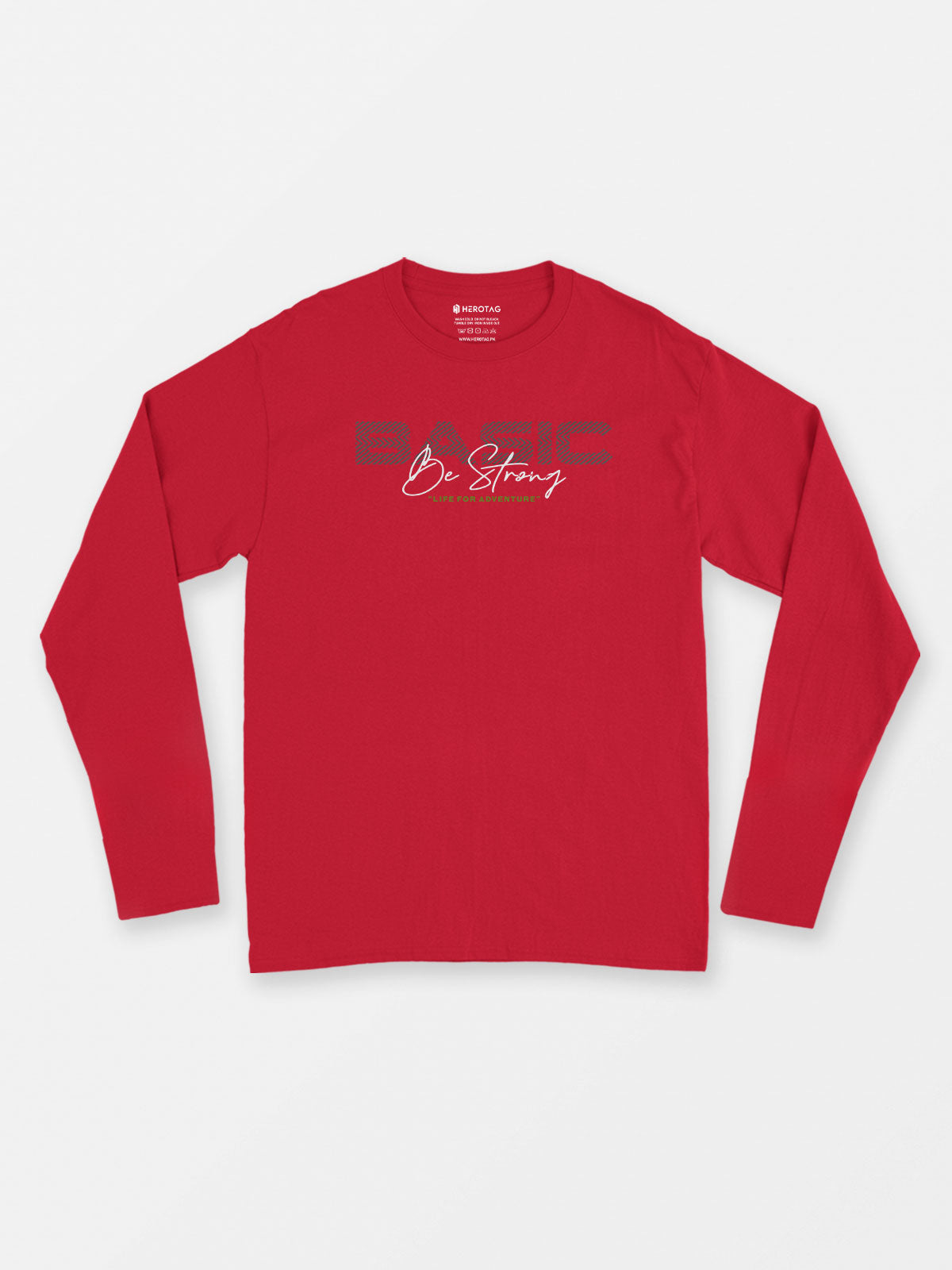 Basic Be Strong Long Sleeve T-Shirt