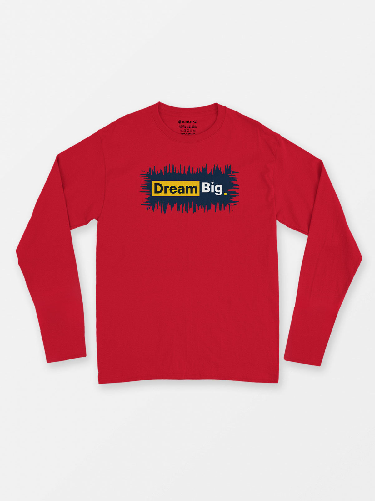 Dream Big Long Sleeve T-Shirt
