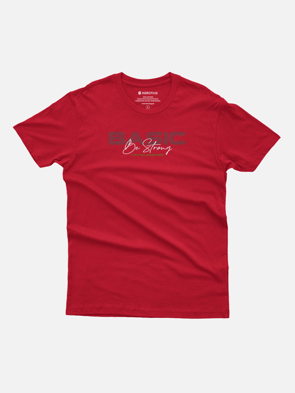 Basic Be Strong Motivational T-Shirt