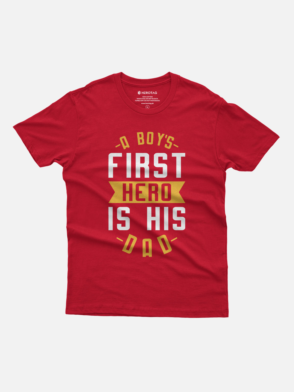 A Boy's First Hero Is His Dad T-Shirt