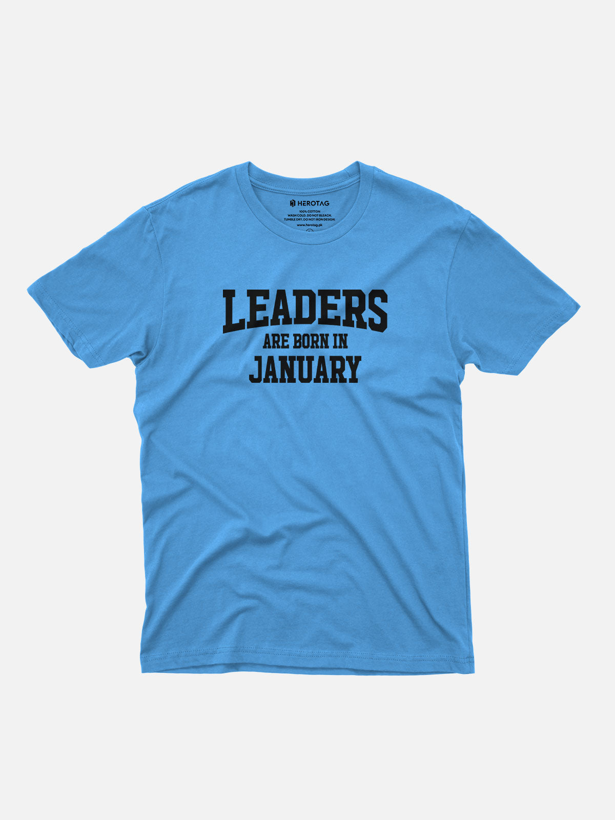 Leaders Are Born in January T-Shirt