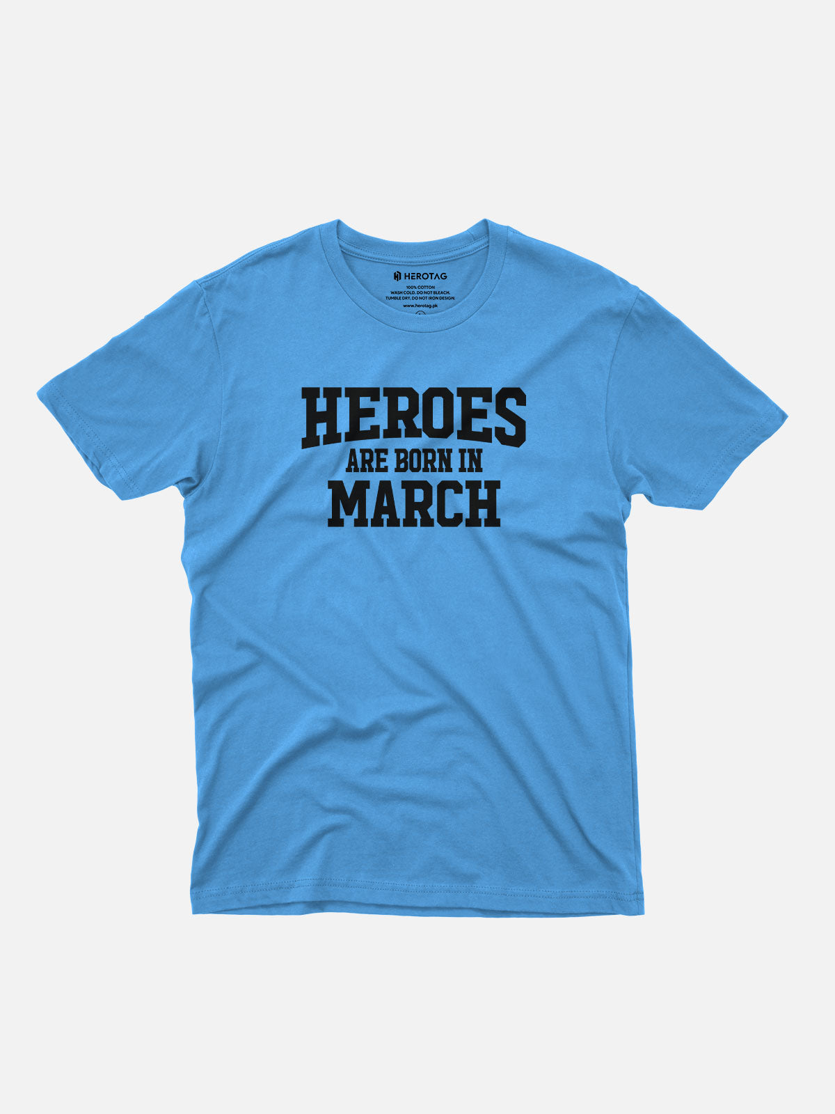 Heroes Are Born in March T-Shirt