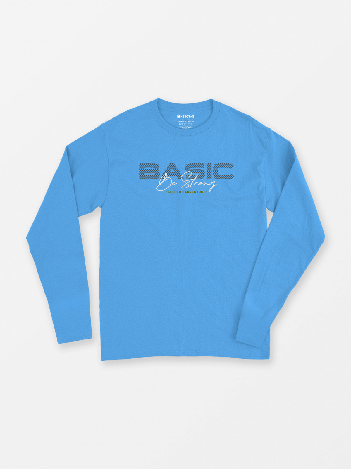Basic Be Strong Long Sleeve T-Shirt