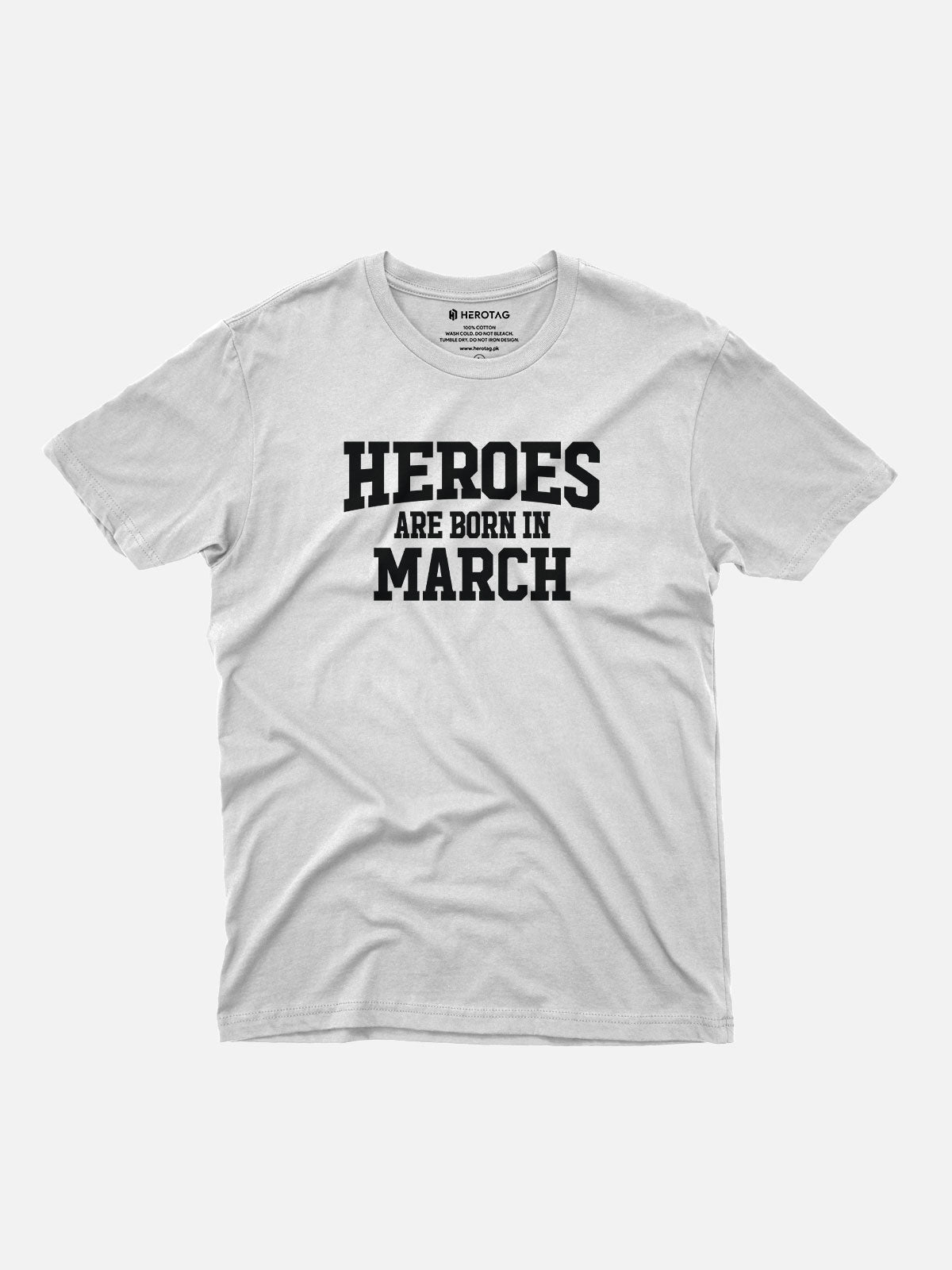 Heroes Are Born in March T-Shirt